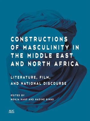 cover image of Constructions of Masculinity in the Middle East and North Africa